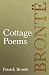 Cottage Poems: Including Introductory Essays by Virginia Woolf and Clement K. Shorter