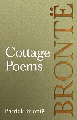 Cottage Poems: Including Introductory Essays by Virginia Woolf and Clement K. Shorter