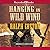 Hanging in Wild Wind (Ranger, #23)