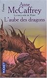 La Ballade de Pern, L'EpidÃ©mie : L'aube des dragons