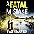 A Fatal Mistake (Ryder & Lo...
