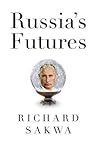 Russia's Futures Russia's Futures