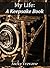 My Life: A Keepsake Book