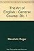 The Art of English. 1: A Ge...