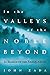 In the Valleys of the Noble...