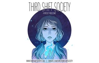 Third Shift Society, Season 1 (Season 1)