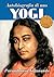 Autobiografia di uno yogi by A. Paramhansa Yogananda