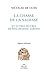 La Chasse de la sagesse: et autres œuvres de philosophie tardive (Sagesses médiévales t. 17) (French Edition)