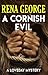 A Cornish Evil (The Loveday Mysteries Book 9)