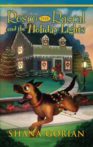 Rosco the Rascal and the Holiday Lights (Paperback)