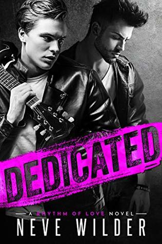 Dedicated (Rhythm of Love, #1)