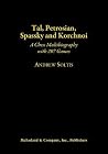 Tal, Petrosian, S...