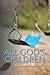 All God's Children by Susan Kraus