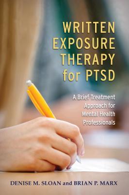 pdf download Written Exposure Therapy for Ptsd: A Brief Treatment Approach for Mental Health Professionals
