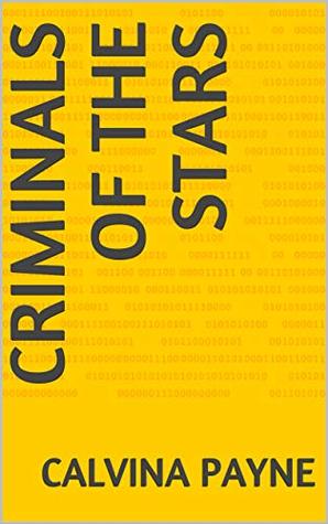 Criminals Of The Stars (Portuguese Edition)