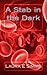 A Stab in the Dark (The Hun...