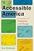 Accessible America: A Histo...