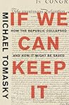If We Can Keep It...
