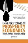 Eight Perspectives on Prosperity Economics