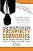 Eight Perspectives on Prosperity Economics by Kim D.H. Butler