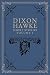 Dixon Hawke Short Stories Book 1 Famous Cases by Jason   Charles