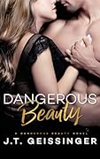 Dangerous Beauty (Dangerous Beauty, #1)