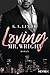 Loving Mr. Wright (Die Wright Brother Serie #2)