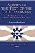 Studies in the Text of the Old Testament: An Introduction to the Hebrew Old Testament Text Project (Textual Criticism and the Translator)