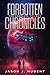 The Forgotten Chronicles: T...