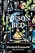 The Poison Bed