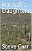 Hannah's Daughters by Steve  Carr