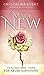Made New  by Crystalina Evert