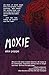 Moxie