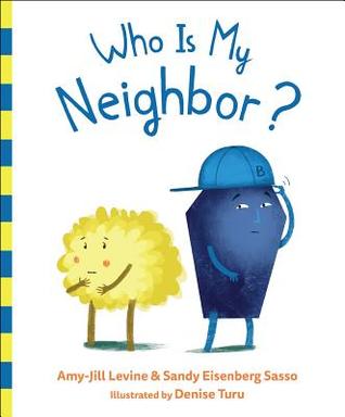 Who Is My Neighbor? (Hardcover)
