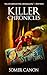 Killer Chronicles