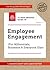 The Non-Obvious Guide To Employee Engagement (For Millennials... by Maddie Grant