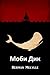 Моби Дик: Moby Dick, Bulgarian Edition