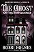 The Ghost and the Doppelganger (Haunting Danielle)