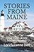 Stories From Maine