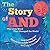 The Story of And: The Littl...