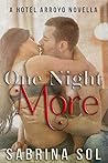 One Night More by Sabrina Sol