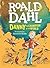 Danny the Champion of the World by Roald Dahl