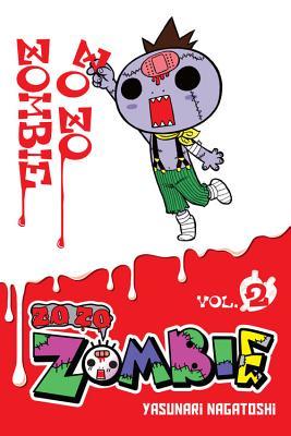 Zo Zo Zombie, Vol. 2 (Paperback)