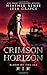 Crimson Horizon (Blood of t...