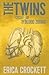 The Twins: Cycle 3 of The B...