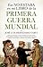 Eso no estaba en mi libro de la Primera Guerra Mundial (Spanish Edition)
