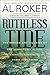Ruthless Tide: The Heroes and Villains of the Johnstown Flood, America’s Astonishing Gilded Age Disaster – A Gripping Account of Dam Failure, Inequality, and Heroism