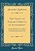 The Vanity of Earthly Objects of Attachment: A Sermon, Preached in St. Andrew's Church, Montreal, on the Occasion of the Death of James Hervey, Esq. (Classic Reprint)