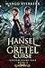 The Hansel and Gretel Curse...