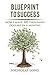 Blueprint To Success by Nicholas Long